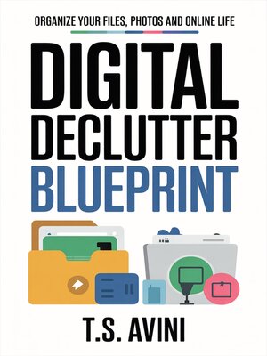 cover image of Digital Declutter Blueprint